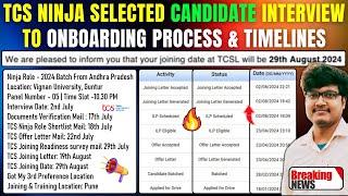 TCS NINJA SELECTED CANDIDATE INTERVIEW TO ONBOARDING COMPLETE SELECTION PROCESS & DETAILED TIMELINES