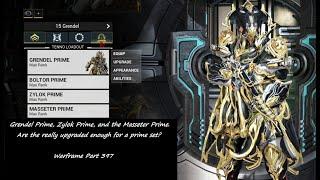 Grendel Prime, Zylok Prime, and Masseter Prime. | Warframe | Part 397