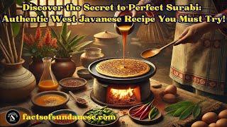 Discover the Secret to Perfect Surabi Authentic West Javanese Recipe You Must Try!