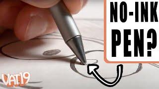 This Pen Uses No Ink. So How Does it Write? | VAT19