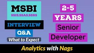 What to Expect in MSBI (SSIS,SSAS,SSRS) Interview | Questions & Answers Topic | 2-5 Years Experience