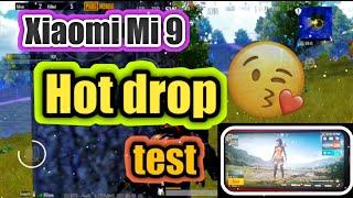 Xiaomi mi 9 PUBG Hot drop test||mi 9 ||hot drop pubg mobile||