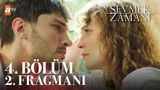 Sevmek Zamanı 4. Bölüm 2. Fragmanı | "Sen benim felaketim olacaksın!" @atvturkiye