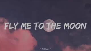 Fly Me To The Moon - Frank Sinatra (Prod YungRhythm) Lyrics | Terjemahan Indonesia