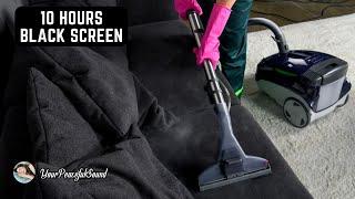 Vacuum Cleaner Sound - 10 Hours Black Screen | White Noise Sounds - Sleep, Study or Soothe a Baby