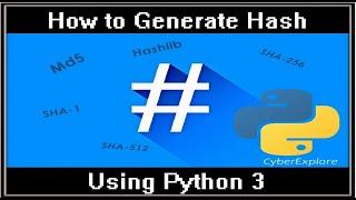 Generating hash using hashlib in Python. Easy and detailed explanation for beginners.