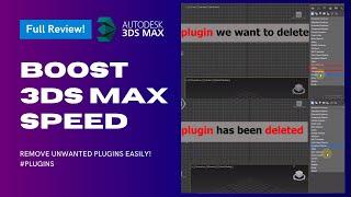 Boost 3ds Max Speed – Remove Unwanted Plugins Easily! #plugins #3dmax #3dsmaxperformance