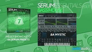 Serum Essentials Vol 7 - Bass House | Preset Showcase