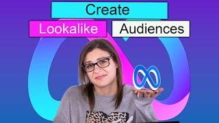 Creating Lookalike Audiences for Meta Ads