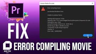 How To FIX ERROR COMPILING MOVIE Premiere Pro | Render Error | 2020 fix