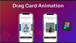 How to make Drag Card Animation in Figma - Expert Azi