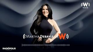 Martha Debayle - Tema: Los TRAUMAS que no me DEJAN ser FELIZ | W Radio