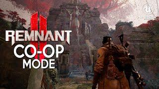 REMNANT 2 Coop Gameplay in Unreal Engine 5 | New DARK SOULS RTX 4090 4K 2023