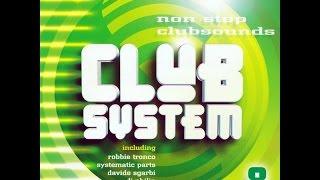 Club System 8