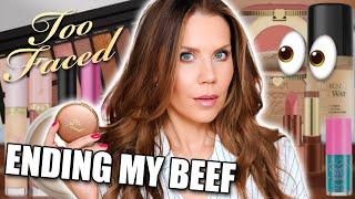 Ending my BEEF with TOO FACED ...