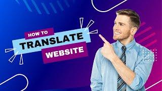 How to Translate Website to English | Russian to English