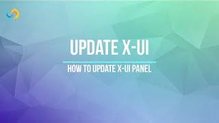 How to update XUI panel under 1 minute.