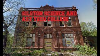 Abandoned Bilston Science & Art College