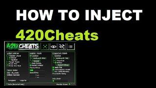 how to inject 420cheats