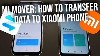 Mi Mover: Easy & Convenient Way To Switch To Xiaomi Smartphones