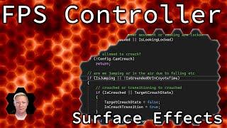 Unity Tutorial: First Person Controller (Part 8 - Surface Effects)