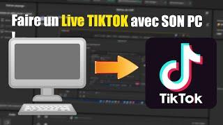 COMMENT FAIRE UN LIVE TIKTOK EN 1080p AVEC SON PC ?  (Tiktok Live Studio)