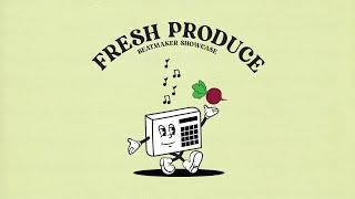 Fresh Produce | A Beatmaker showcase (9.15.22 Recap)