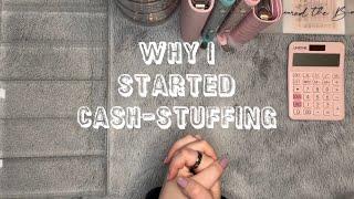 Why I Started Cash-Stuffing | Sky-Budgets