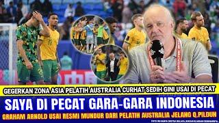  GAK TEGA DENGARNYA !! Graham Arnold Langsung NGOMONG SEDIH Gini Usai di Pecat Federasi Australia