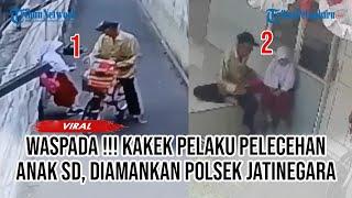 Waspada !!! Kakek Pelaku PelecehanAnak SD Terekam CCTV, Pelaku Diamankan Polsek Jatinegara