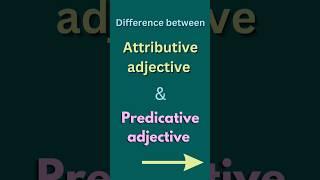 Attributive and predicative adjective|Attributive  example|Predicative  example #short #shorts