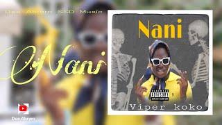 Viper koko- Nani