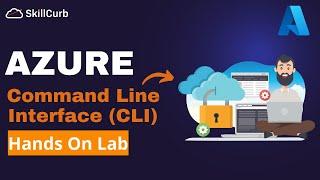 Azure Cloud CLI for Beginners ( Hands on Lab)