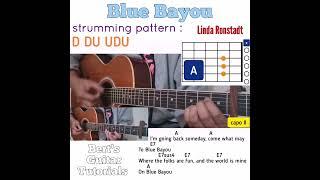 Blue Bayou - Linda Ronstadt guitar chords w/ lyrics & strumming tutorial