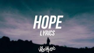 XXXTENTACION - HOPE (Lyrics / Lyric Video)