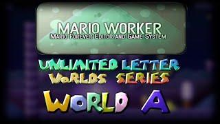 Mario Worker Remake (3.0) Unlimited Letter Worlds Series World A Preview