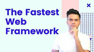 Fastest Web Framework 2022