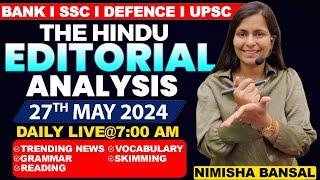 Editorial Analysis | 27th May ,2024 | Vocab, Grammar, Reading, Skimming | Nimisha Bansal