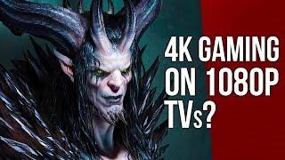 Why Does 4K Gaming Look Better Even on a 1080p TV?