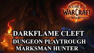 The War Within Beta Dungeon Darkflame Cleft Dark Ranger Marksmanship Hunter POV 4K Ultra Settings