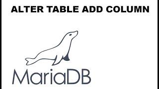 ALTER TABLE ADD COLUMN Mariadb/Mysql