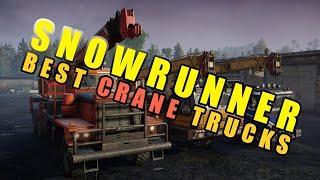 SnowRunner: The BEST truck for crane work?