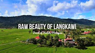 Raw Beauty of Langkawi | Langkawi Island | Kedah | Malaysia