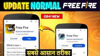 HOW TO DOWNLOAD / NEW UPDATE NORMAL FREE FIRE OB41 | New Update Normal Free Fire OB41