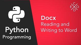 Advanced Python Programming: Reading and Writing to Documents with docx