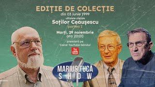 Ultimele zile ale soților Ceaușescu (partea I) - Marius Tucă Show, ediție de colecție