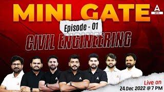 Mini GATE - Episode 01 | GATE Civil Engineering | GATE 2023