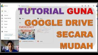 TUTORIAL GUNA GOOGLE DRIVE SECARA MUDAH!