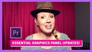Essential Graphics Panel Updates in Adobe Premiere Pro CC 2018
