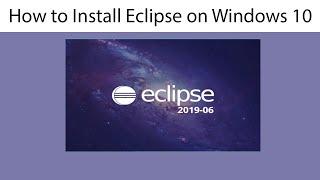 How to Install Eclipse on Windows 10